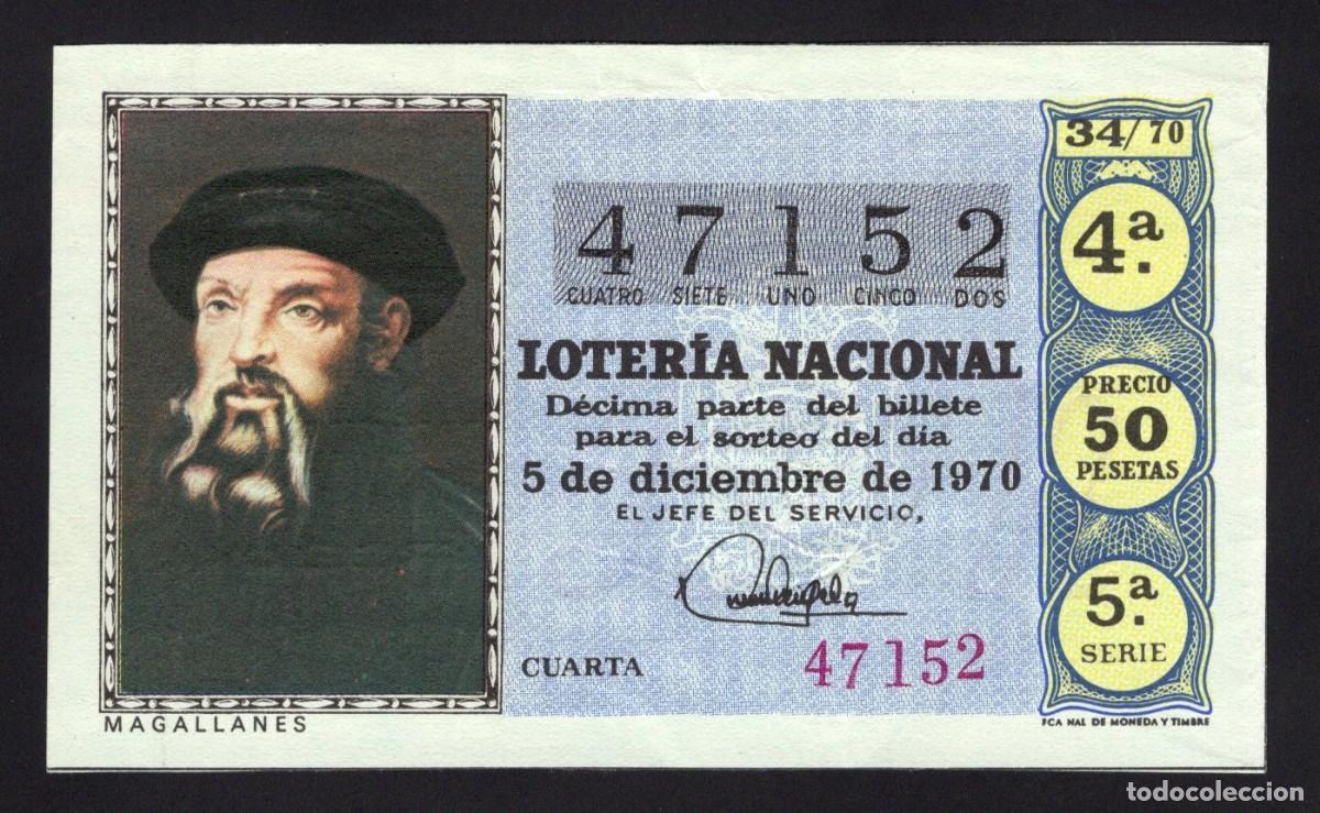 National Spanish Lottery: L. Nacional. Magallanes. 5 de Diciembre de 1970. N&ordm; 47152. Adm&oacute;n 48 Maria Torne. Barcelona.