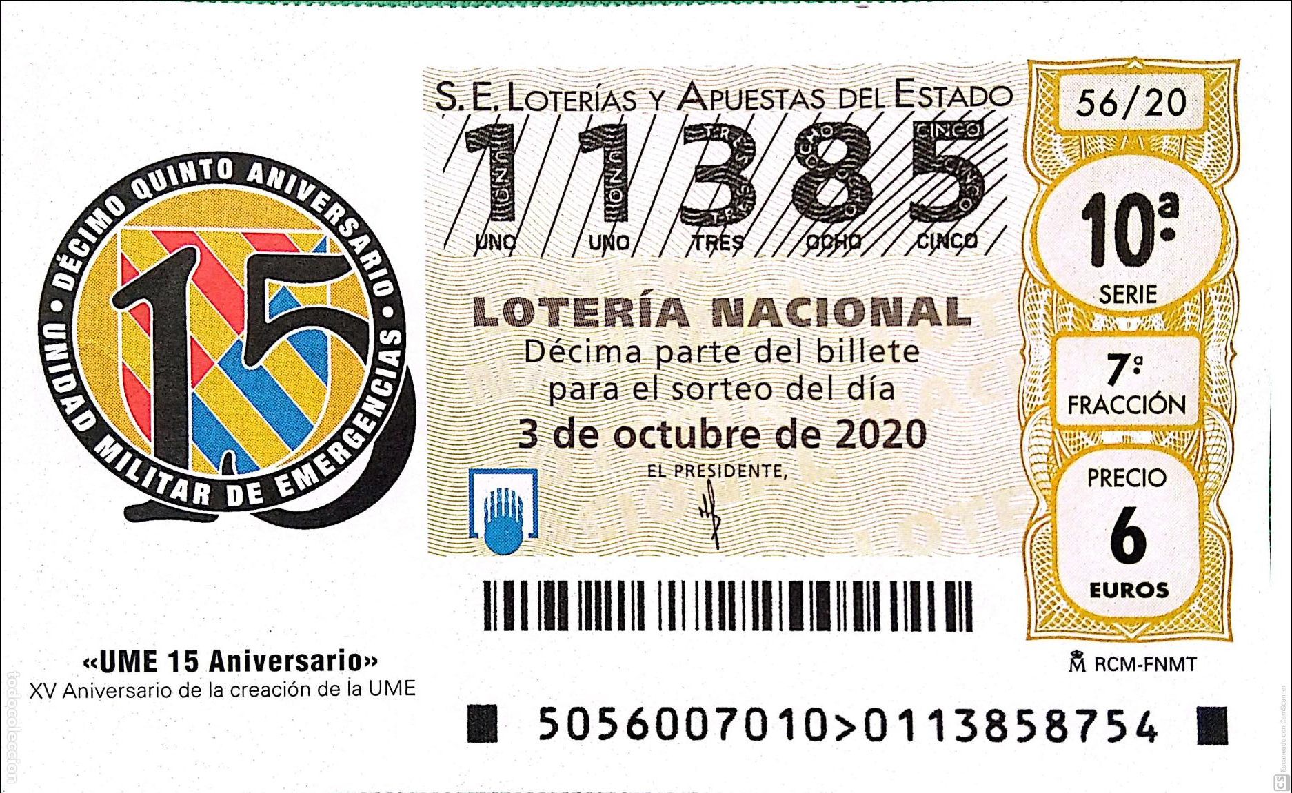 National Spanish Lottery: Espa&ntilde;a. Loter&iacute;a. 2020. Sorteo: 56 UME 15 Aniversario. Fecha: 3 octubre