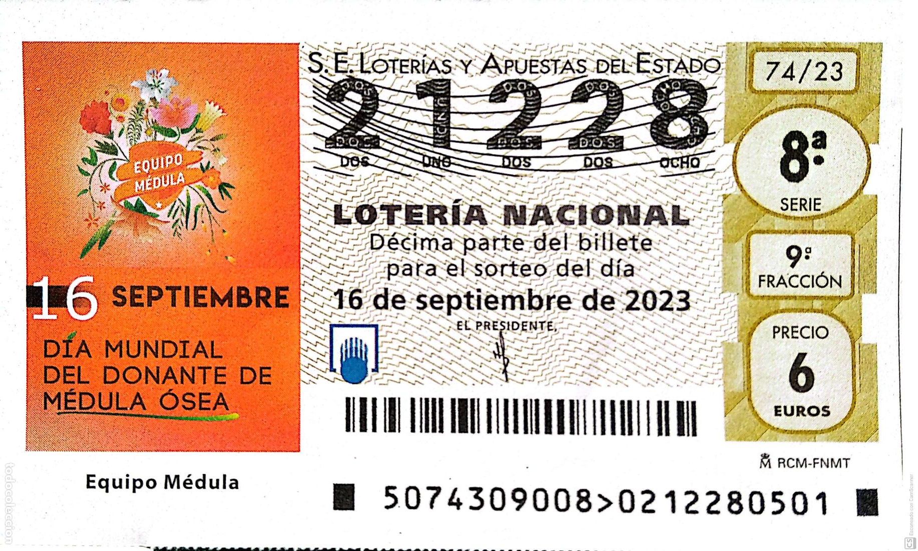 National Spanish Lottery: Espa&ntilde;a. Loter&iacute;a. 2023. Sorteo: 74 D&iacute;a Mundial del donante de m&eacute;dula osea. Fecha: 16 Septiembre.