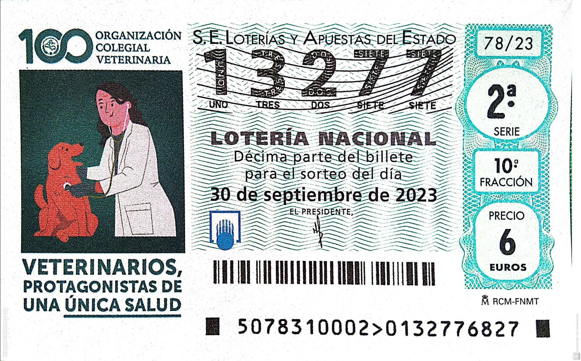 National Spanish Lottery: Espa&ntilde;a. Loter&iacute;a. 2023. Sorteo: 78 100 Organizaci&oacute;n Colegial Veterinaria. Fecha: 30 Septiembre.