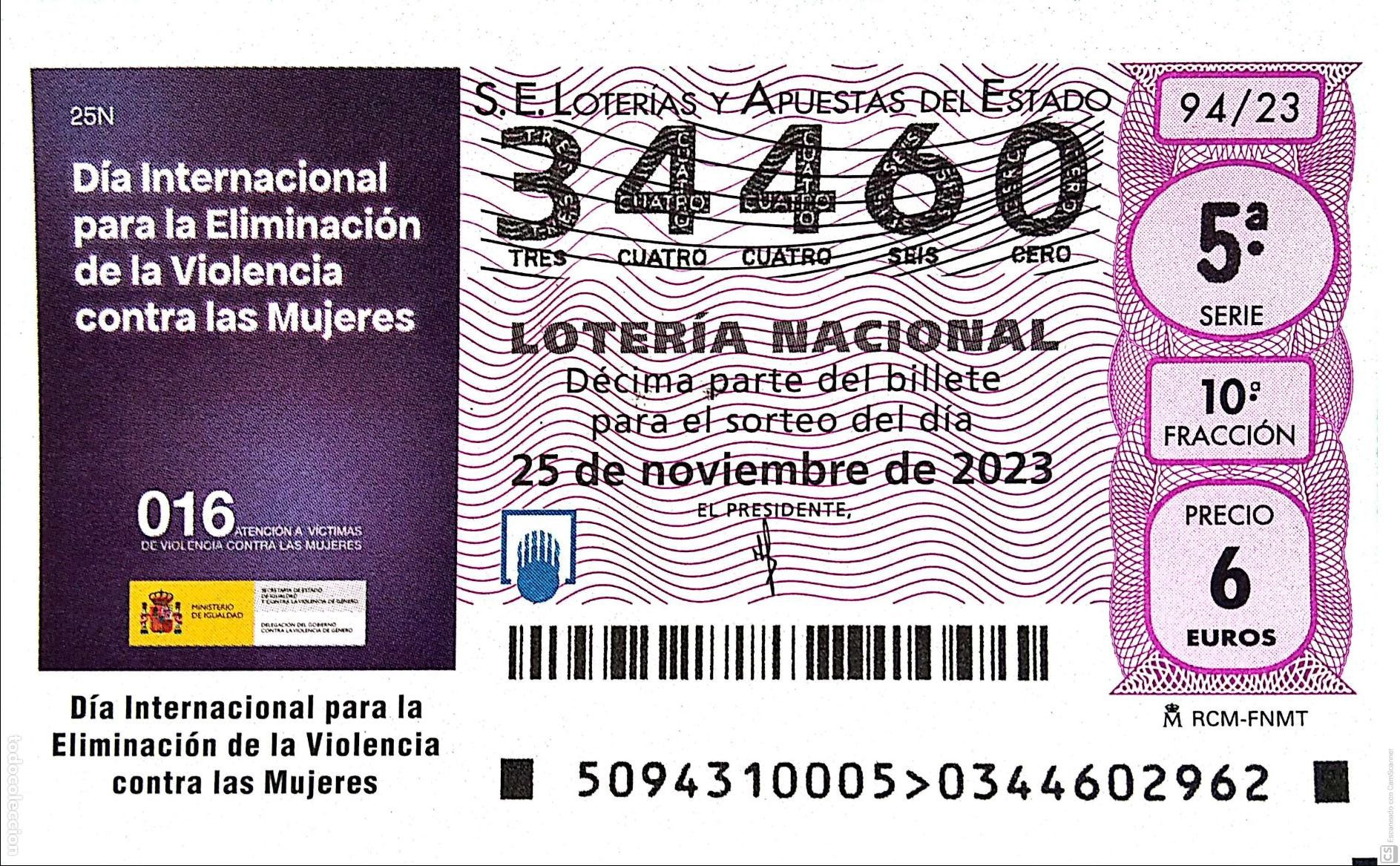 National Spanish Lottery: Espa&ntilde;a. Loter&iacute;a. 2023. Sorteo: 94 D&iacute;a Internacional para la Eliminaci&oacute;n de la Violencia contra las m