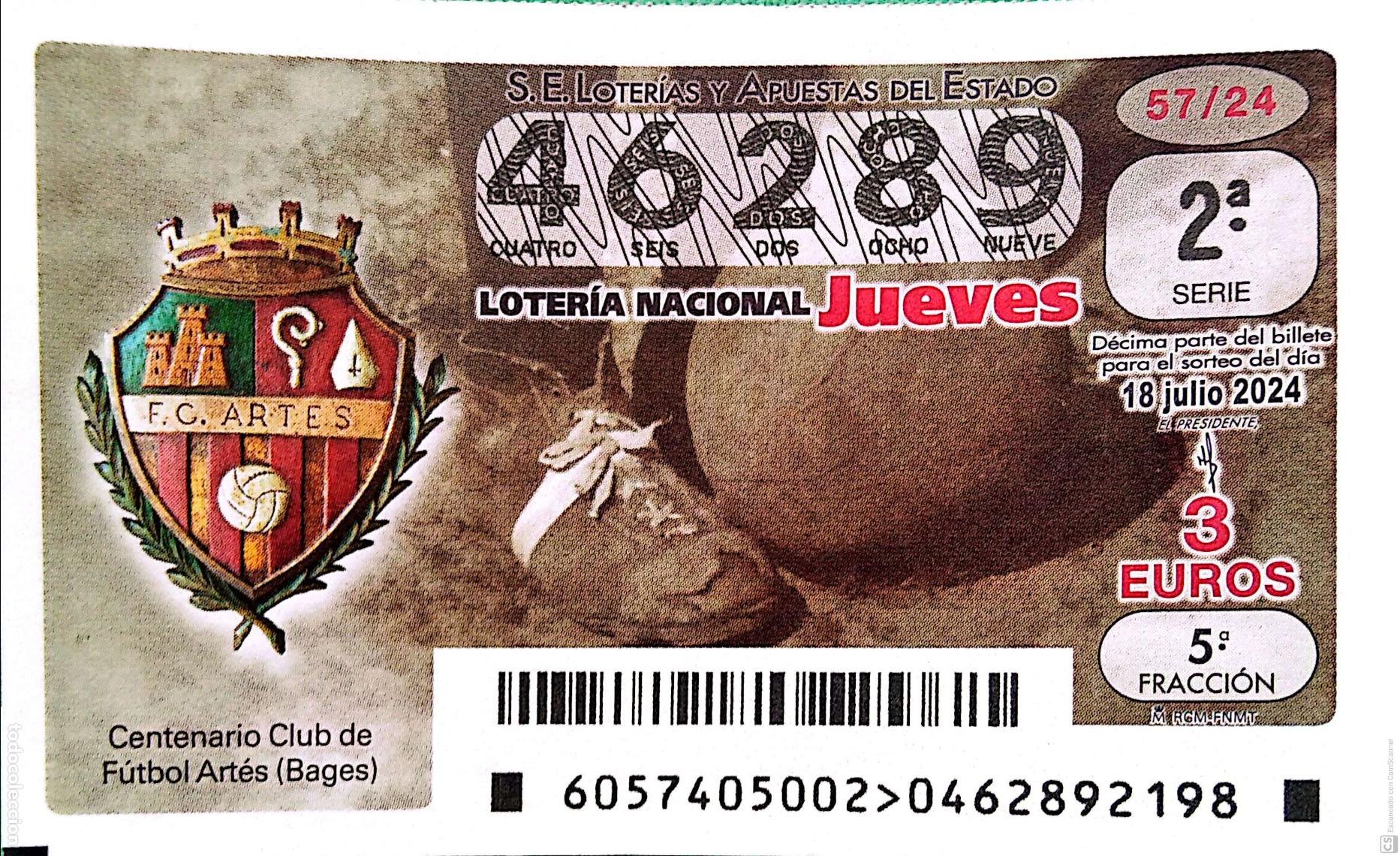 National Spanish Lottery: Espa&ntilde;a. Loter&iacute;a. 2024. Sorteo: 57 Centenario Club de F&uacute;tbol Art&eacute;s (Bages). Fecha: 18 julio