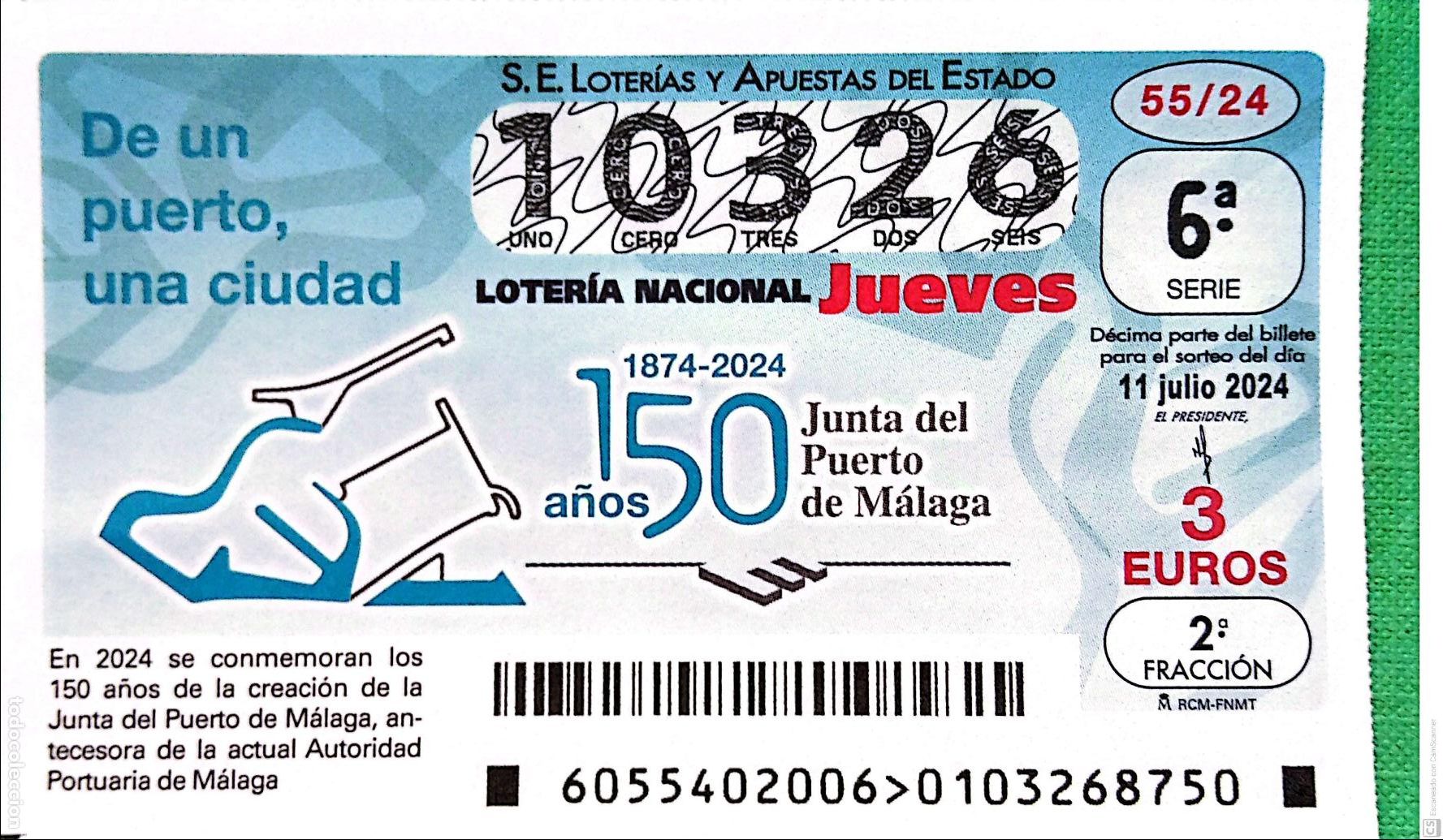 Nationale spanische Lotterie: Espa&ntilde;a. Loter&iacute;a. 2024. Sorteo: 55 150 A&ntilde;os Junta del Puerto de M&aacute;laga. Fecha: 11 julio.