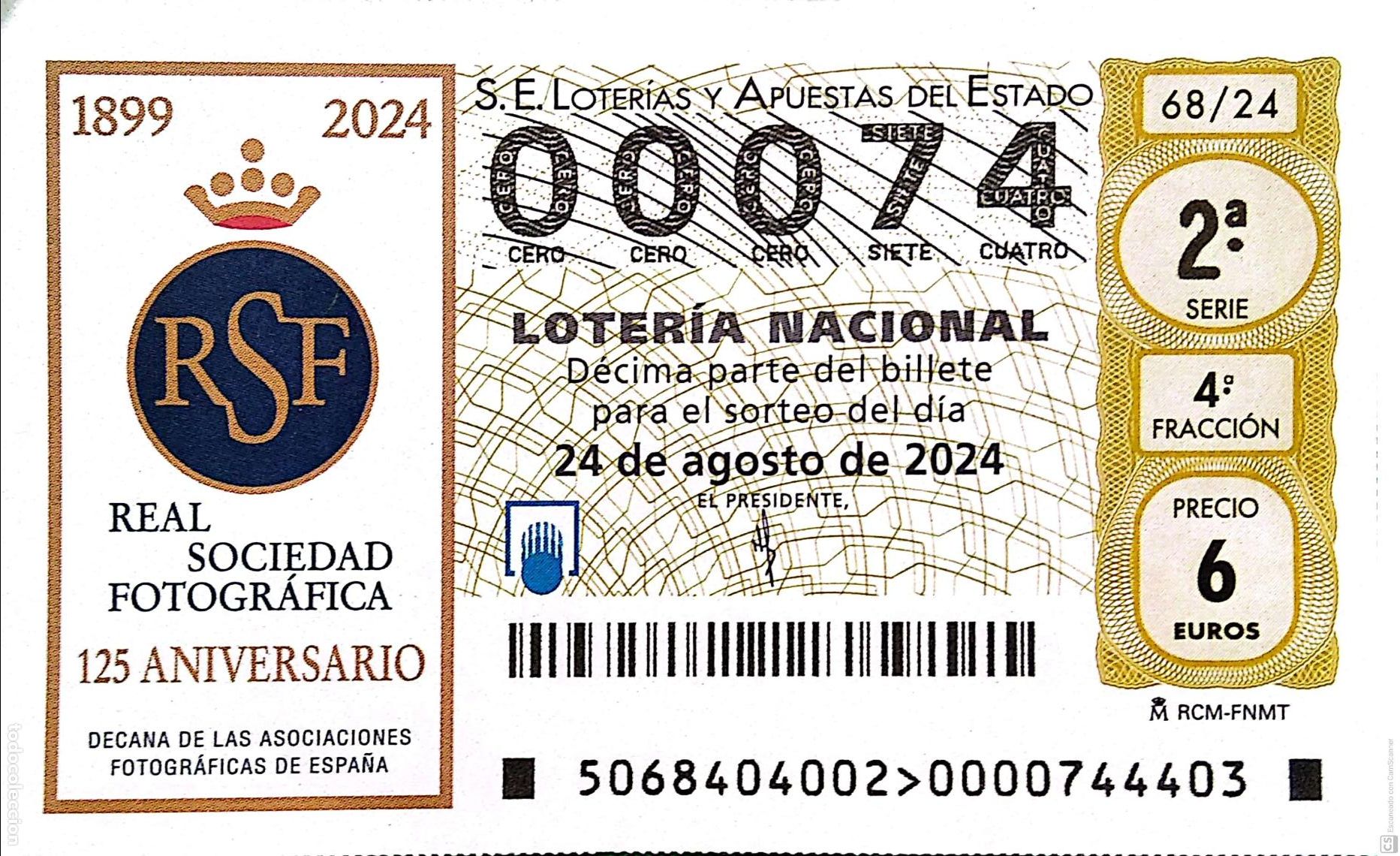 Nationale spanische Lotterie: Espa&ntilde;a. Loter&iacute;a. 2024. Sorteo: 68 Rel Sociedad Fotogr&aacute;fica. 125 Aniversario. Fecha: 24 agosto