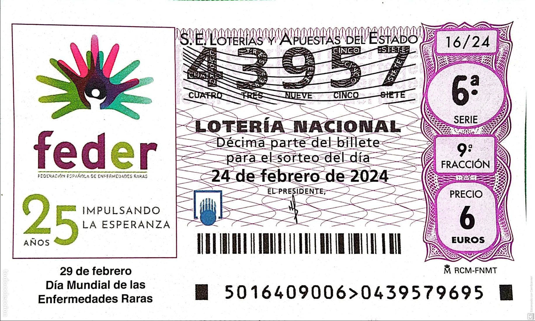 Nationale spanische Lotterie: Espa&ntilde;a. Loter&iacute;a. 2024. Sorteo: 16 29 de febrero D&iacute;a Mundial de las Enfermedades Raras. Fecha: 24 feb