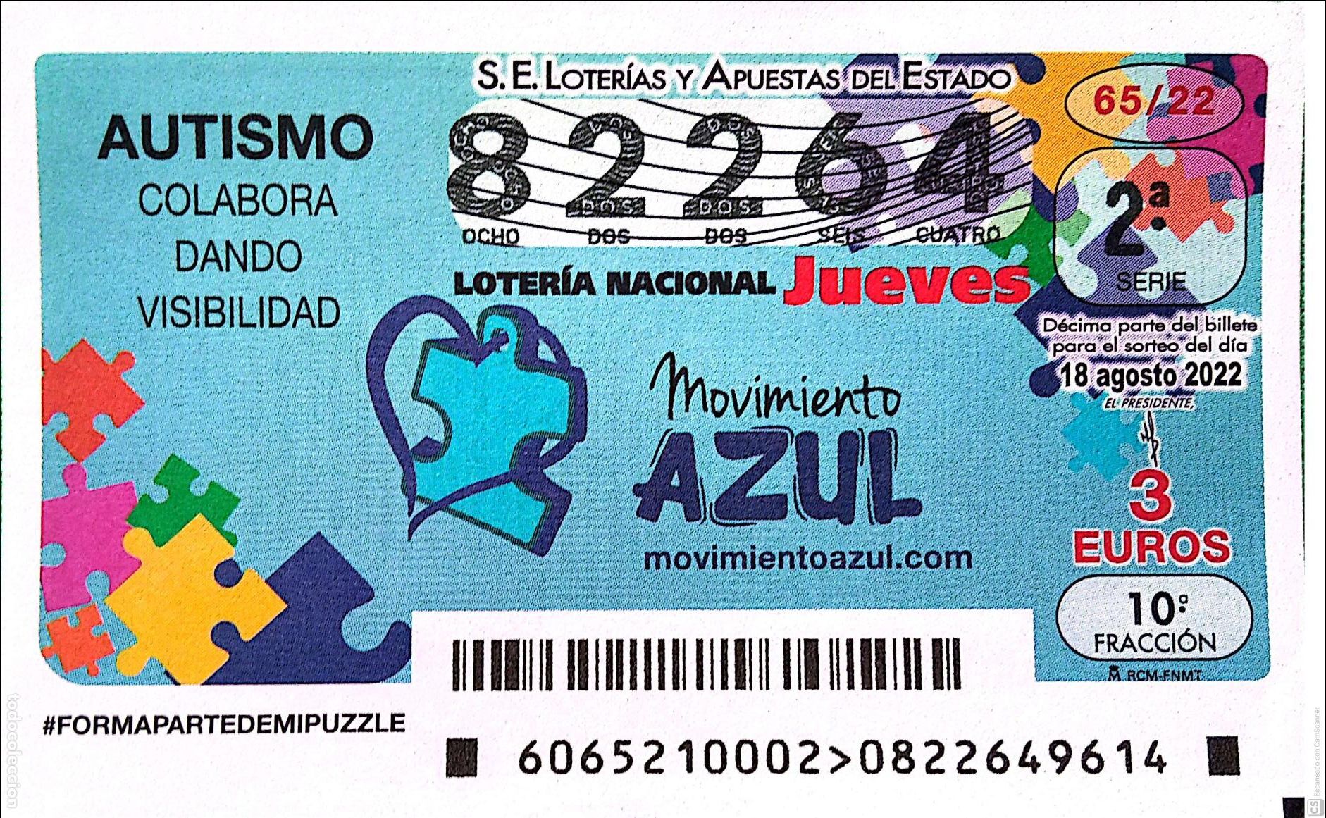 Nationale spanische Lotterie: Espa&ntilde;a. Loter&iacute;a. 2022. Sorteo: 65 Autismo. Colabora dando visibilidad. Fecha: 18 agosto.