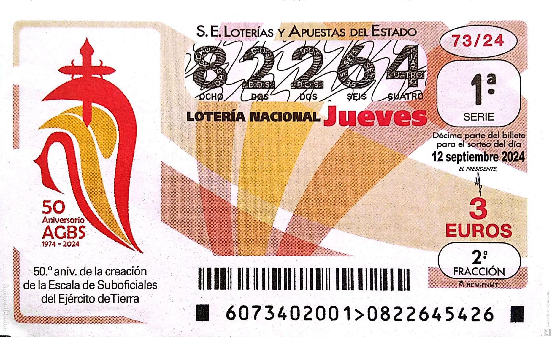 National Spanish Lottery: Espa&ntilde;a. Loter&iacute;a. 2024. Sorteo: 73 Aniversario de la Escala de Suboficiales del Ej&eacute;rcito de Tierra. F