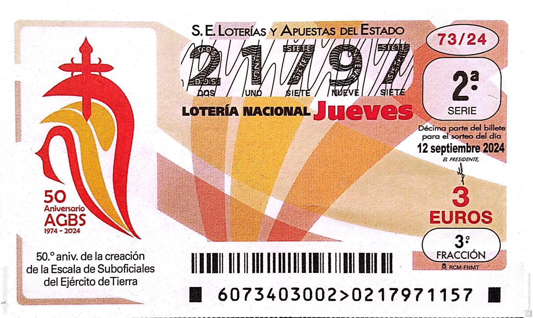 National Spanish Lottery: Espa&ntilde;a. Loter&iacute;a. 2024. Sorteo: 73 Aniversario de la Escala de Suboficiales del Ej&eacute;rcito de Tierra. F