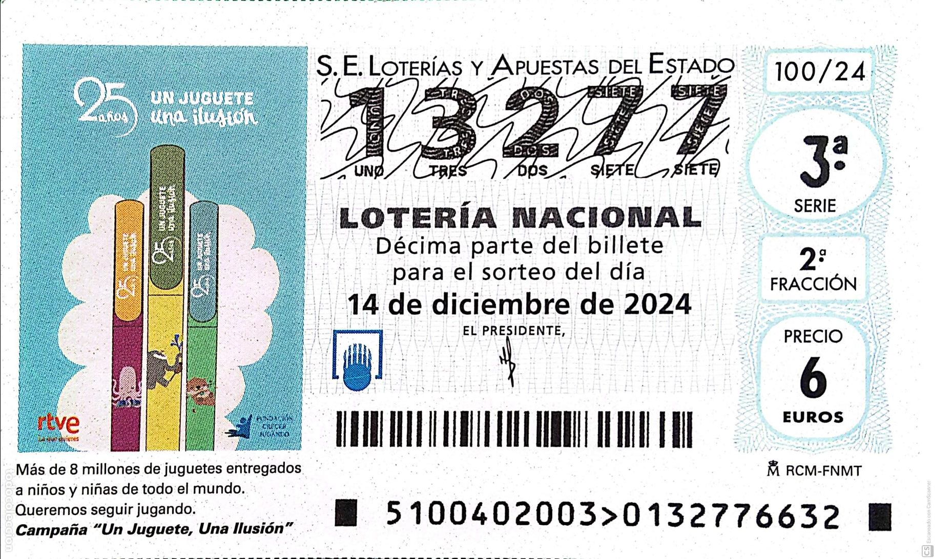 National Spanish Lottery: Espa&ntilde;a. Loter&iacute;a. 2024. Sorteo: 100 Campa&ntilde;a: Un juguete, Una ilusi&oacute;n. 14 diciembre. Fecha: