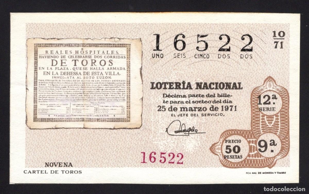 National Spanish Lottery: L. Nacional. Sorteo 10/71. Cartel de Toros. 25 de Marzo de 1971. N&ordm; 16522.