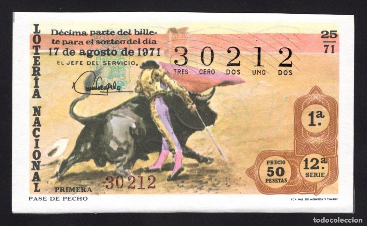National Spanish Lottery: L. Nacional. Pase de Pecho. 17 de Agosto de 1971. N&ordm; 30212. Adm&oacute;n 17 Loter&iacute;a Aurea Madrid.