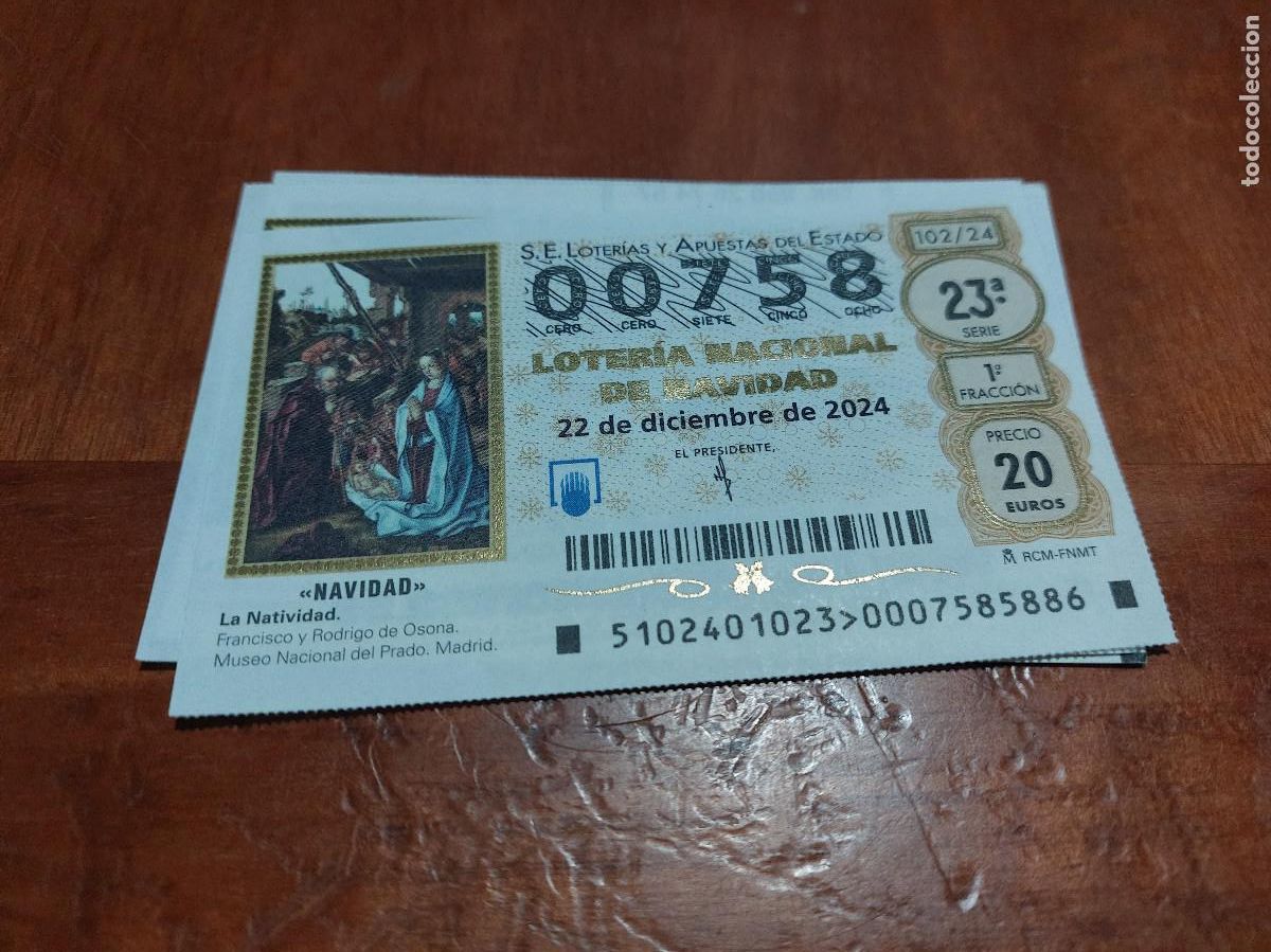 National Spanish Lottery: 00758. D&Eacute;CIMO DE LOTERIA DE NAVIDAD DE 22 DE DICIEMBRE DE 2024. BUEN ESTADO
