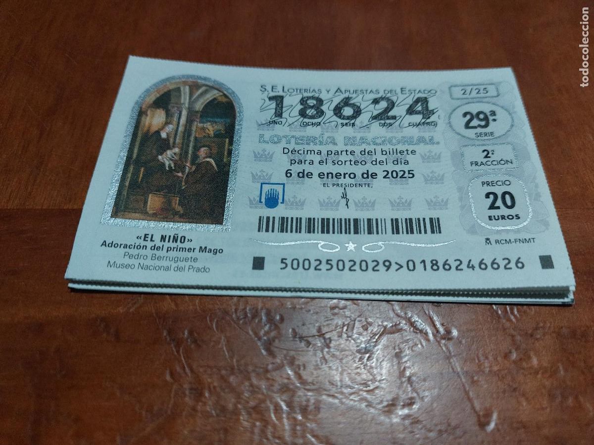 National Spanish Lottery: 18624. D&Eacute;CIMO DE LOTERIA NACIONAL PARA EL SORTEO DEL NI&Ntilde;O DE 6 DE ENERO 2025. BUEN ESTADO