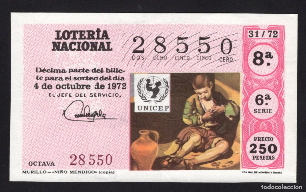National Spanish Lottery: L. Nacional. Ni&ntilde;o Mendigo. Murillo. 4 Octubre 1972. N&ordm; 28550. Adm&oacute;n 94 Callao. Madrid. Desaparecida.