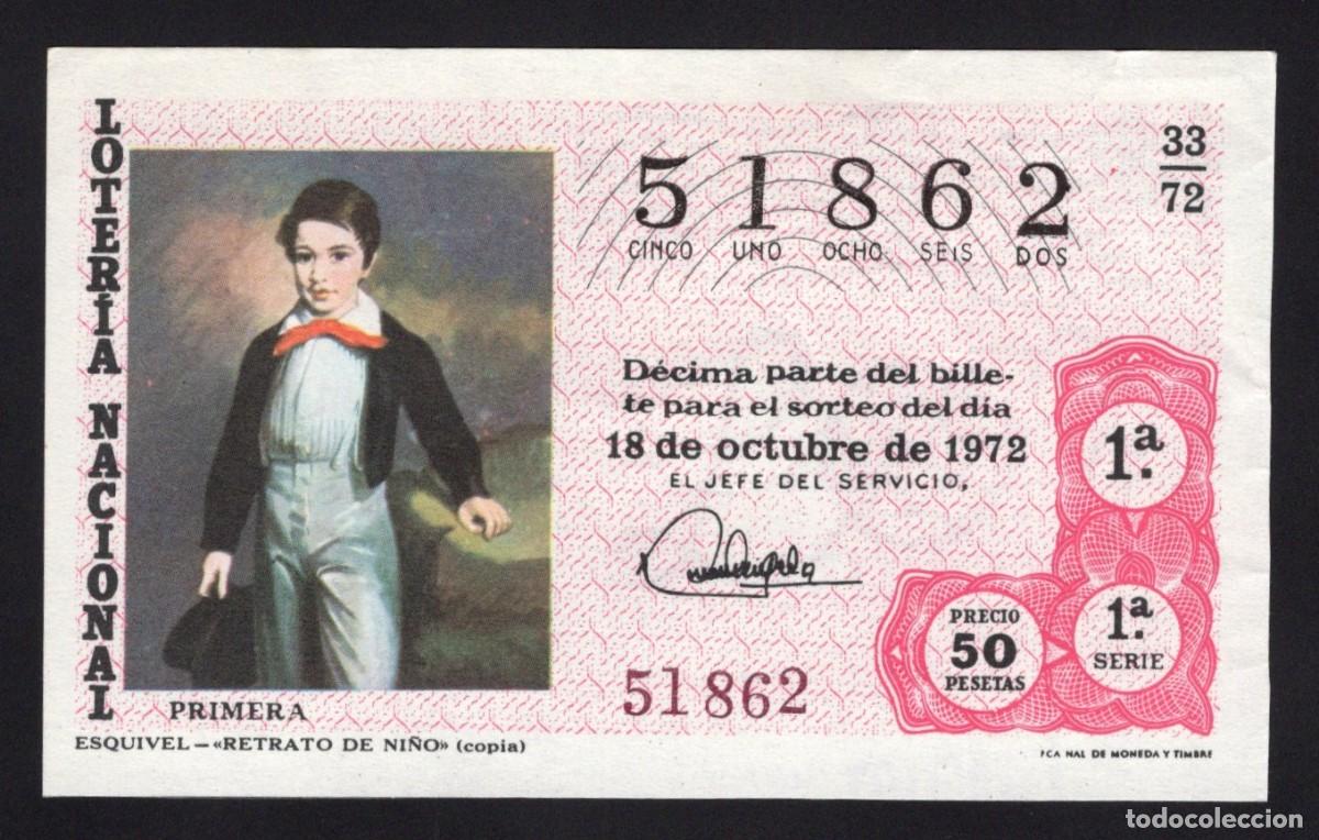 National Spanish Lottery: L. Nacional. Retrato de Ni&ntilde;o. Esquivel. 18 Octubre 1972. N&ordm; 51862. Admon 14 El Potos&iacute;. Madrid. Desap