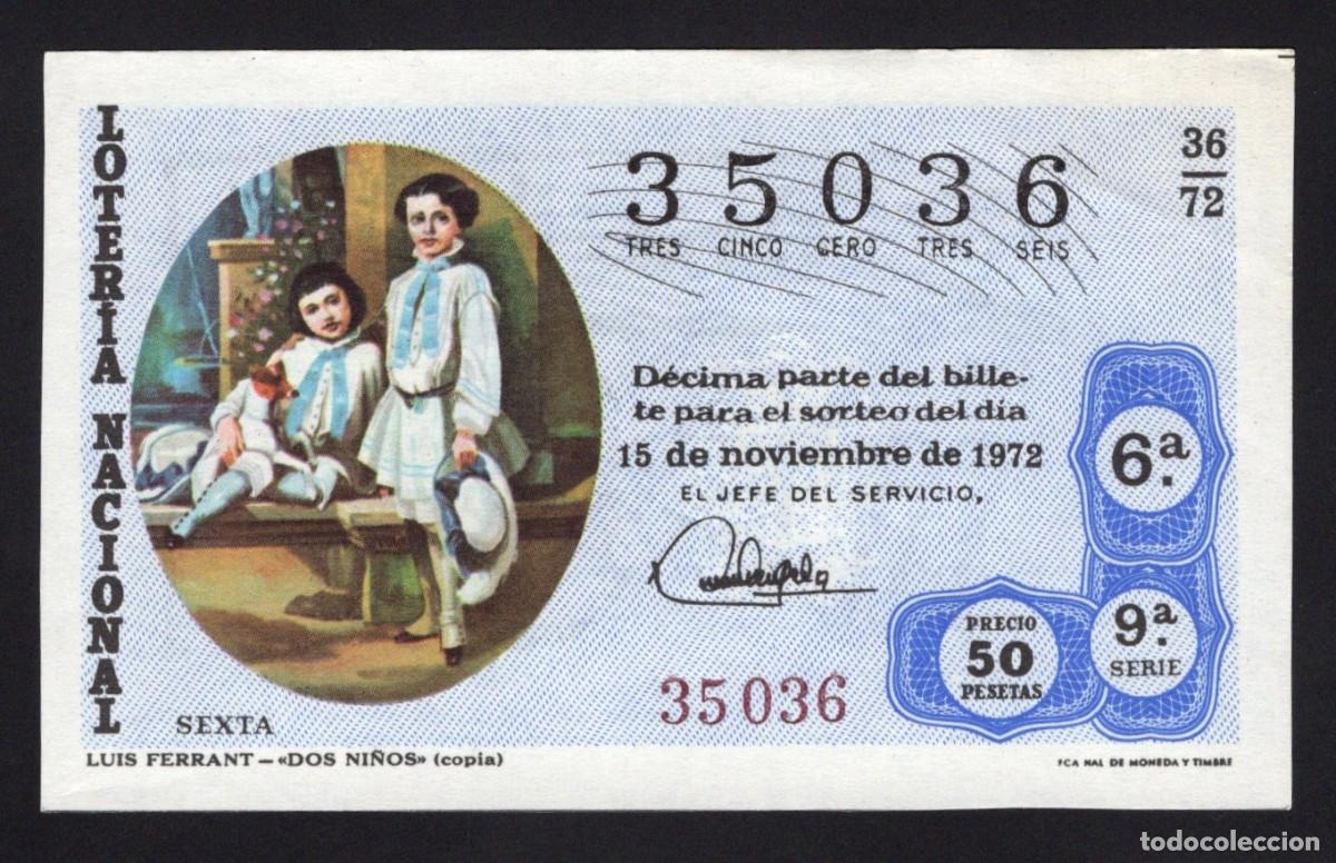 National Spanish Lottery: L. Nacional 15 Noviembre 1972. Dos Ni&ntilde;os. N&ordm; 35036. Administraci&oacute;n de Do&ntilde;a Manolita. Madrid. Desapar