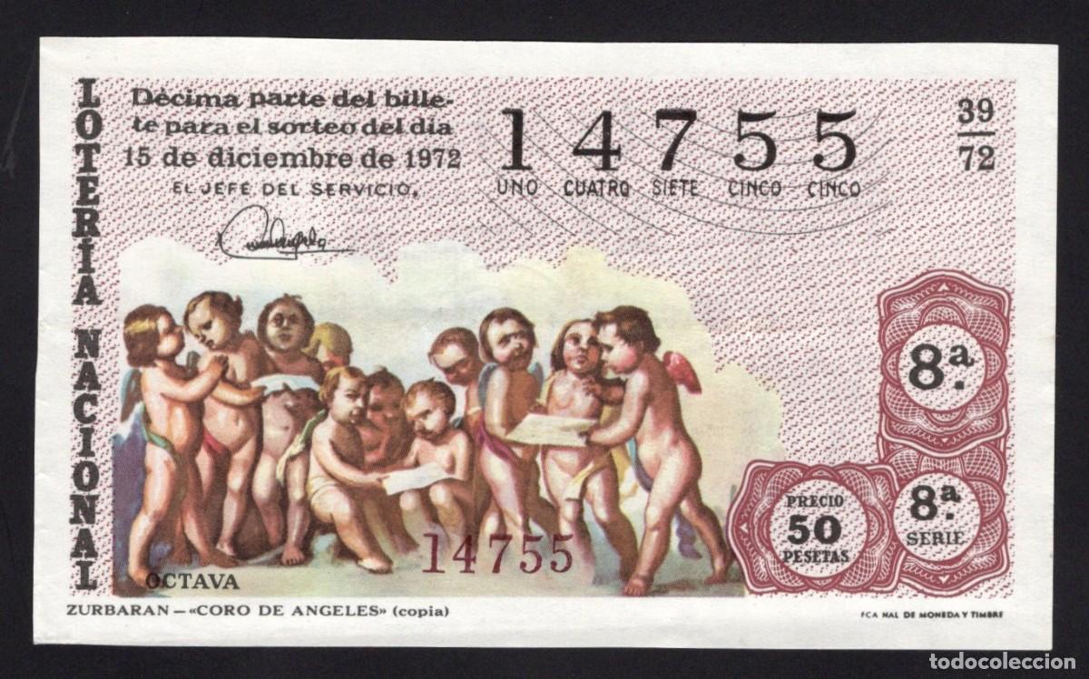 National Spanish Lottery: L. Nacional. Coro de &Aacute;ngeles. Zurbar&aacute;n. 15 Diciembre 1972. N&ordm; 14755. Admon n&ordm; 15. Rialto. Madrid.