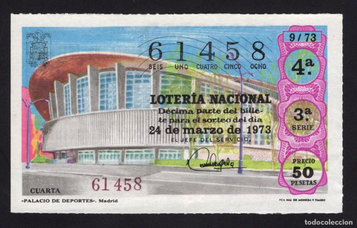 National Spanish Lottery: L. Nacional 24 Marzo 1973. Palacio de Deportes. Madrid. N&ordm; 61458 Admon. n&ordm; 81. Usera. Madrid.