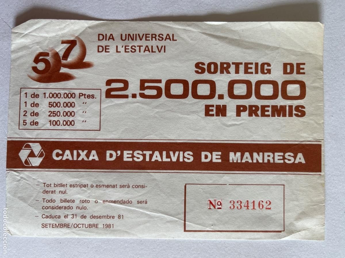 National Spanish Lottery: LOTER&Iacute;A. Caixa d'estalvis de Manresa. Bitllet sorteig 1981.