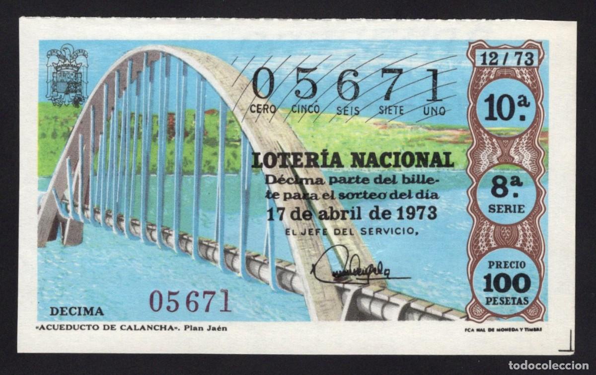 National Spanish Lottery: L. Nacional 17 Abril 1973. Acueducto Calancha. Plan Ja&eacute;n. N&ordm; 05671. Admon 13. Madrid. Desaparecida.