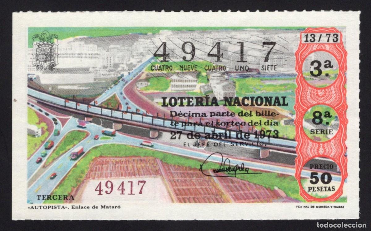 National Spanish Lottery: L. Nacional 27 Abril 1973. Autopista. Enlace de Matar&oacute;. N&ordm; 49417. Admon n&ordm; 81. Usera. Madrid.