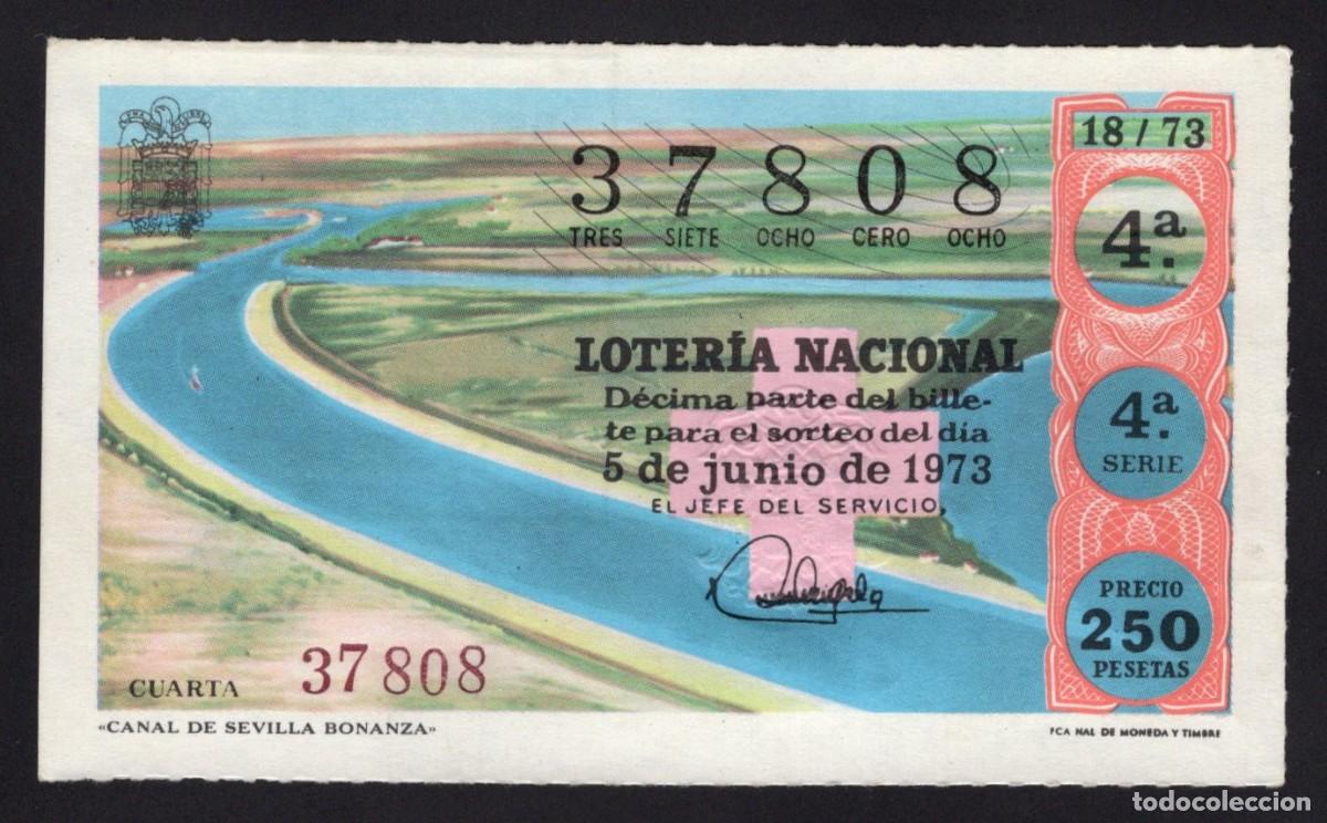 National Spanish Lottery: L. Nacional 5 Junio 1973. C. de Sevilla Bonanza. N&ordm; 37808. Admon n&ordm; 65, Embajadores. Madrid.