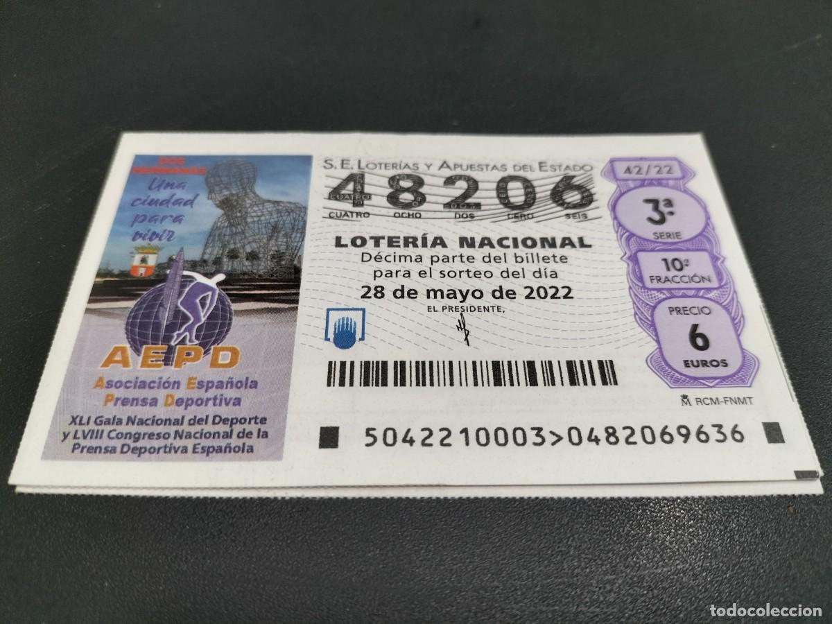 Loterie Nationale: 1 DECIMO LOTERIA SABADO 28 MAYO 2022 42/22 DOS HERMANAS SEVILLA -ASOCIC. PRENSA DEPORTIVA PERIODISMO