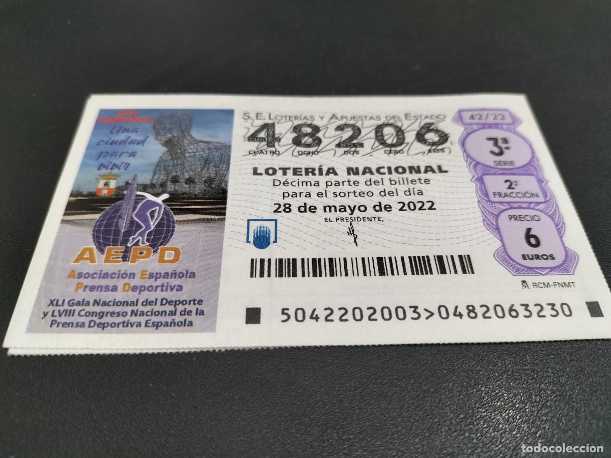 Loterie Nationale: 1 DECIMO LOTERIA SABADO 28 MAYO 2022 42/22 DOS HERMANAS SEVILLA -ASOCIC. PRENSA DEPORTIVA PERIODISMO