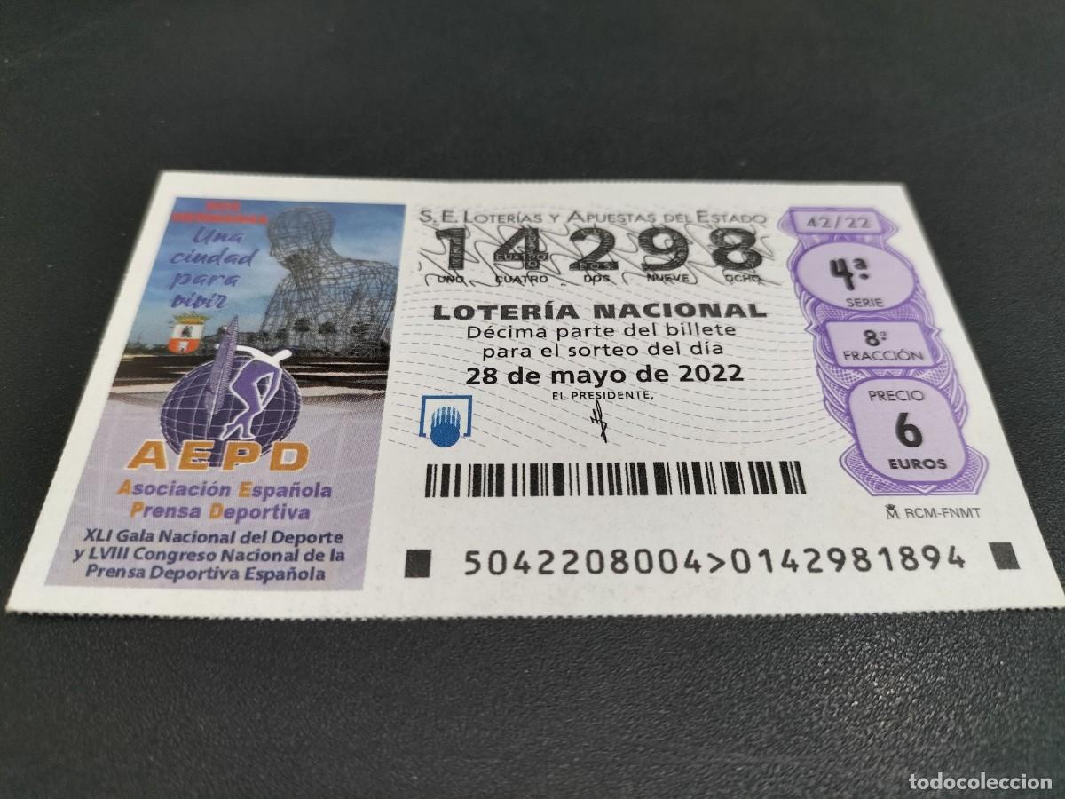 Loterie Nationale: 1 DECIMO LOTERIA SABADO 28 MAYO 2022 42/22 DOS HERMANAS SEVILLA -ASOCIC. PRENSA DEPORTIVA PERIODISMO