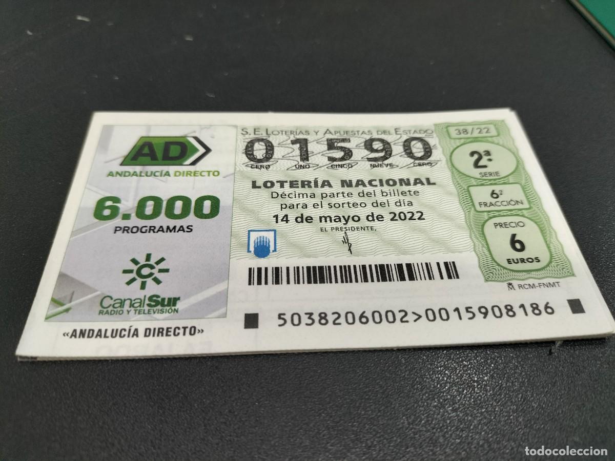 Loterie Nationale: 1 DECIMO LOTERIA SABADO 14 MAYO 2022 - 38/22 - CANAL SUR ANDALUCIA DIRECTO 600 PROGRAMAS