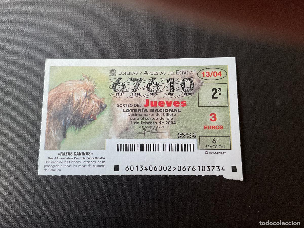 National Spanish Lottery: DECIMO LOTERIA JUEVES N&ordm; 67610 SORTEO 13 A&Ntilde;O 2004