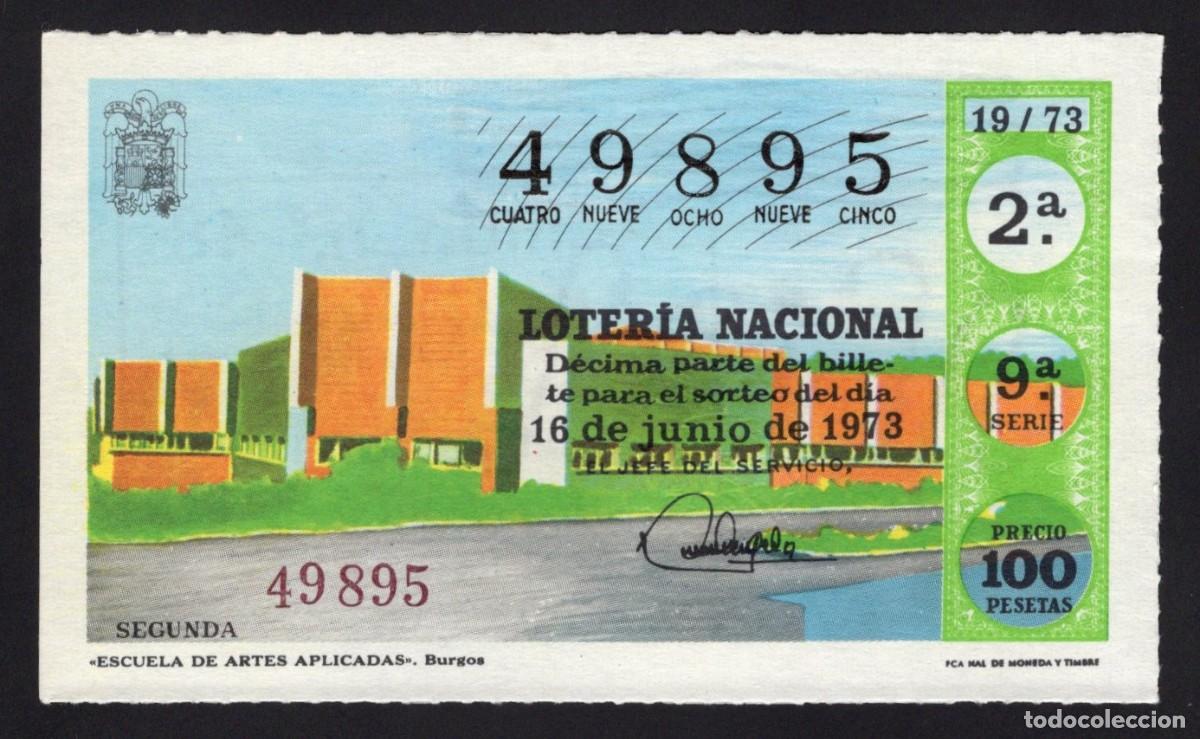 National Spanish Lottery: L. Nacional 16 Junio 1973. Escuela Artes Aplicadas. Burgos. N&ordm; 49895. Adm&oacute;n n&ordm; 48. Madrid.