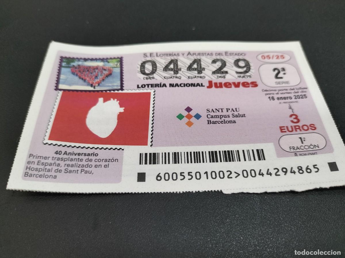 National Spanish Lottery: 1 D&Eacute;CIMO LOTERIA JUEVES 16 ENERO 2025 - 5/25 - 40 ANIV PRIMER TRANSPLANTE CORAZON SANT PAU BARCELONA
