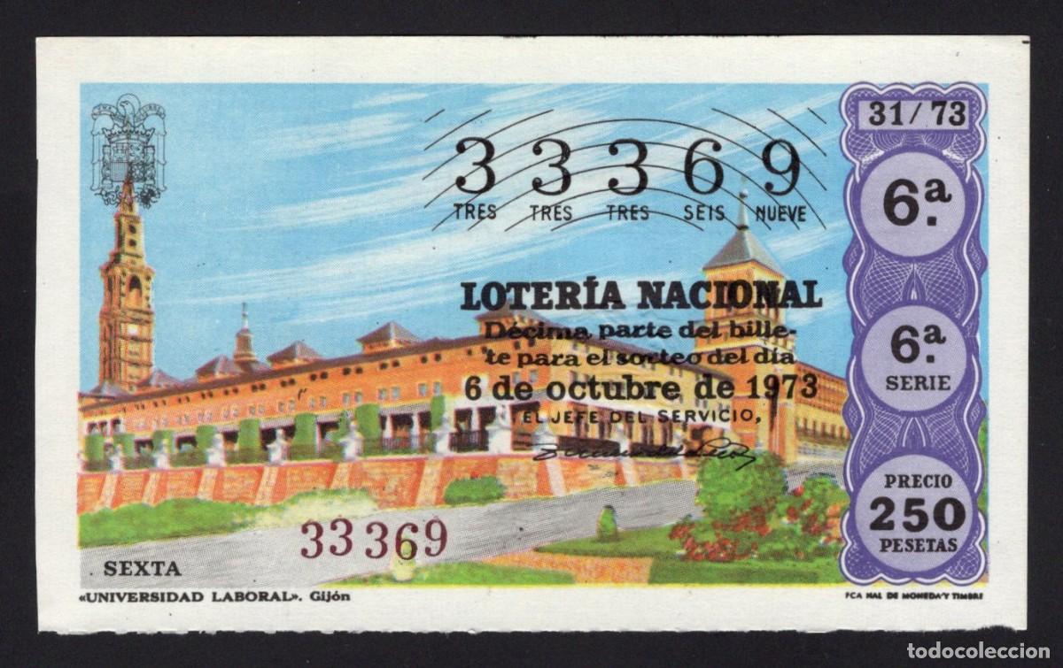 National Spanish Lottery: L. Nacional 13 Octubre 1973. Universidad Laboral. Gij&oacute;n. N&ordm; 33369. Adm&oacute;n 11 Valencia.