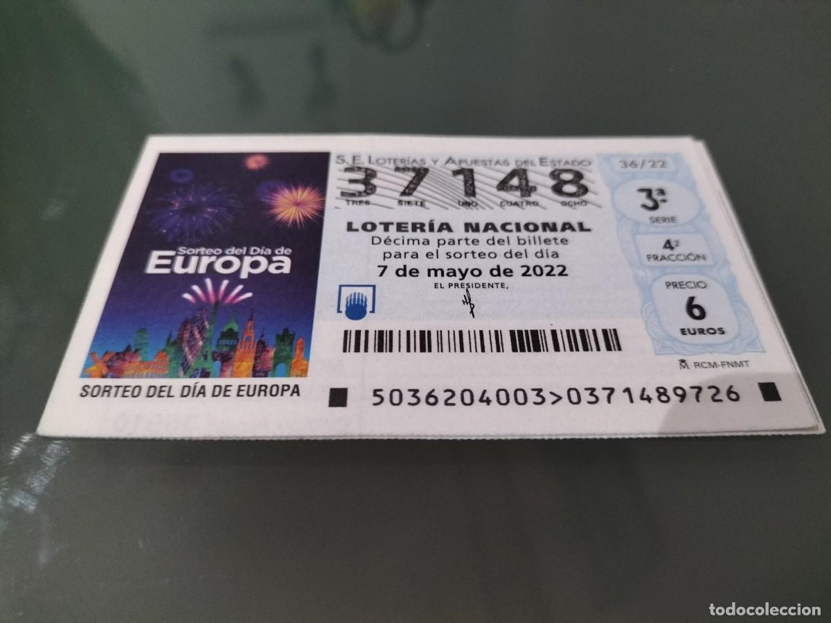 Loterie Nationale: 1 DECIMO LOTERIA SABADO 7 MAYO 2022 - 36/22 - SORTEO DEL DIA DE EUROPA