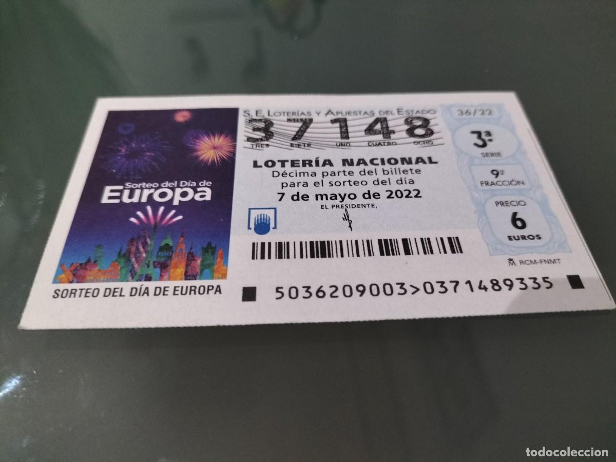 Loterie Nationale: 1 DECIMO LOTERIA SABADO 7 MAYO 2022 - 36/22 - SORTEO DEL DIA DE EUROPA