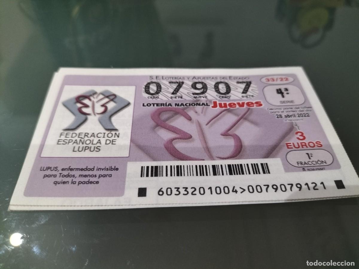 Loterie Nationale: 1 DECIMO LOTERIA JUEVES 28 ABRIL 2022 33/22 LUPUS - FEDERACION ESPA&Ntilde;OLA - MEDICINA EFERMEDADES
