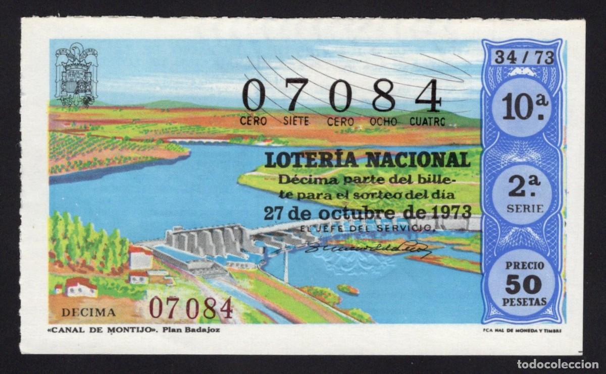 National Spanish Lottery: L. Nacional 27 Octubre 1973. C de Montijo. Plan Badajoz. N&ordm; 07084. Adm&oacute;n La Pajarita. Madrid. Desapa