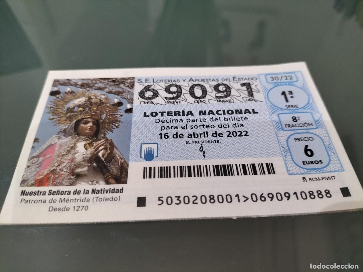 Loterie Nationale: 1 DECIMO LOTERIA SABADO 16 ABRIL 2022 30/22 SEMANA SANTA MENTRIDA -TOLEDO PATRONA NTRA SRA NATIVIDAD