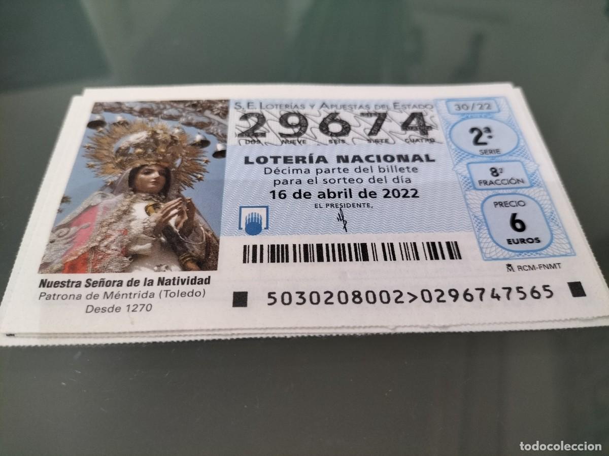 Loterie Nationale: 1 DECIMO LOTERIA SABADO 16 ABRIL 2022 30/22 SEMANA SANTA MENTRIDA -TOLEDO PATRONA NTRA SRA NATIVIDAD