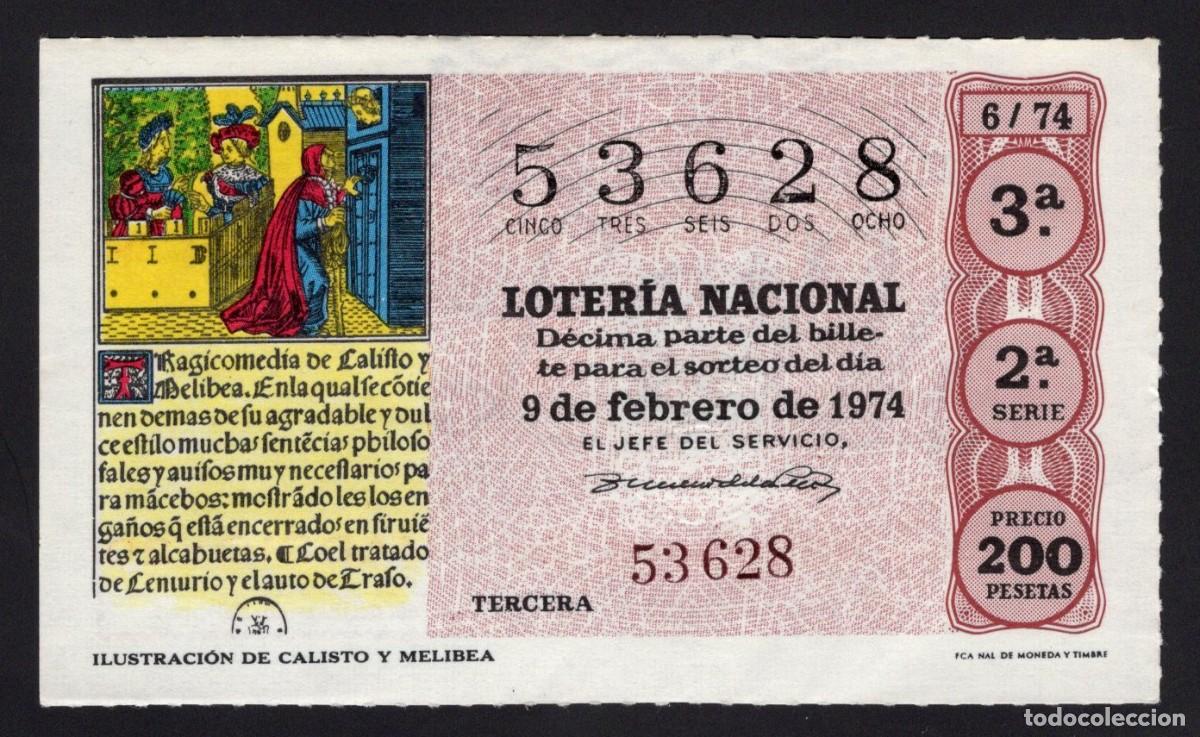 National Spanish Lottery: L. Nacional 9 Febrero 1974. Ilustraci&oacute;n de Calisto y Melibea. N&ordm; 53628. Admon. n&ordm; 91 Madrid. Desapar