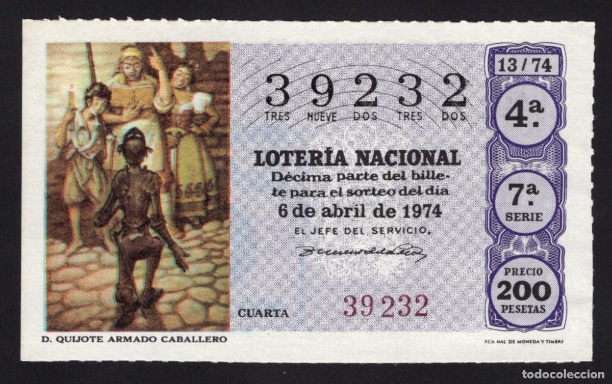 Loter&iacute;a Nacional: L. Nacional 6 Abril 1974. D. Quijote Armado Caballero. N&ordm; 39232. Admon. Santa Catalina. Valencia.