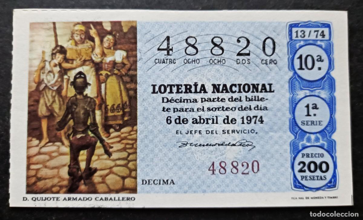 Loter&iacute;a Nacional: L. Nacional 6 Abril 1974. D. Quijote Armado Caballero. N&ordm; 48820. Admon. 11 Bello. Valencia.