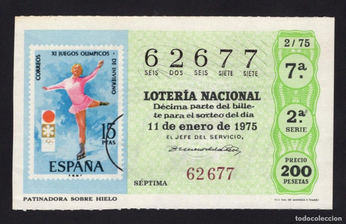 Nationale spanische Lotterie: L. Nacional 11 Enero 1975. Patinadora Sobre Hielo. N&ordm; 62677. Admon n&ordm; 13 Madrid. desaparecida.