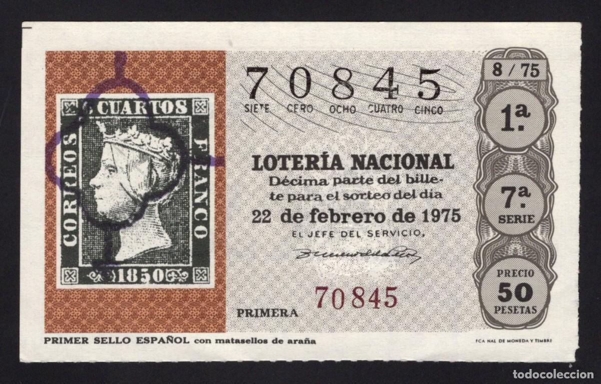 Nationale spanische Lotterie: L. Nacional 22 Febrero 1975. Sorteo 8/75. Primer Sello Espa&ntilde;ol. N&ordm; 70845.