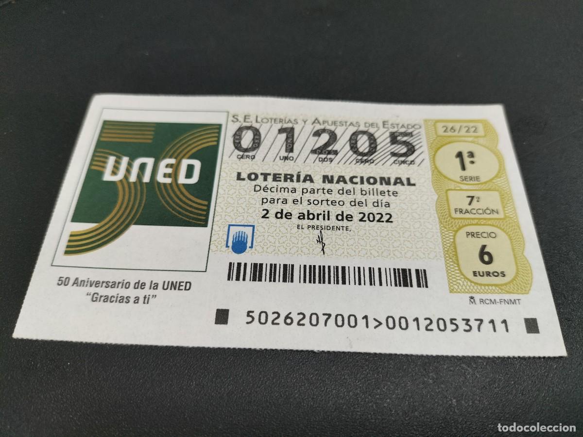 Loterie Nationale: 1 DECIMO LOTERIA SABADO 2 ABRIL 2022 - 26/22 - UNED 50 ANIVERSARIO
