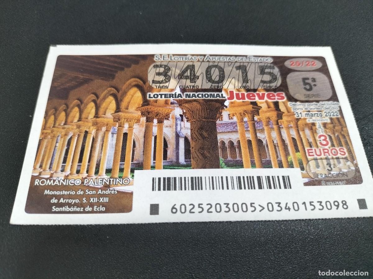 Loterie Nationale: 1 DECIMO LOTERIA JUEVES 31 MARZO 2022 - 25/22 MONASTERIO DE SAN ANDRES DE ARROYO -PALENCIA -ROMANICO
