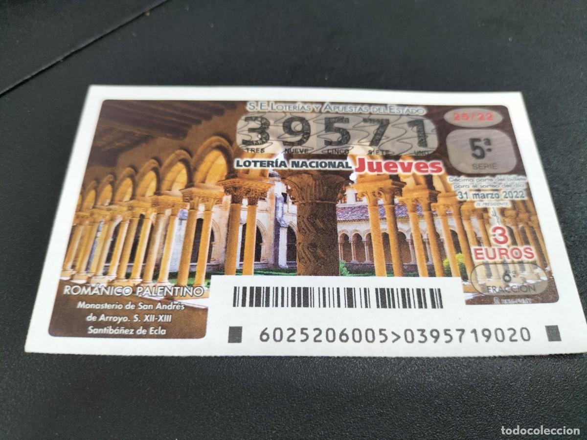 Loterie Nationale: 1 DECIMO LOTERIA JUEVES 31 MARZO 2022 - 25/22 MONASTERIO DE SAN ANDRES DE ARROYO -PALENCIA -ROMANICO
