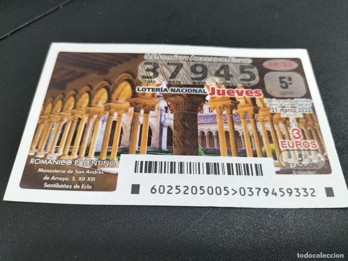 Loterie Nationale: 1 DECIMO LOTERIA JUEVES 31 MARZO 2022 - 25/22 MONASTERIO DE SAN ANDRES DE ARROYO -PALENCIA -ROMANICO