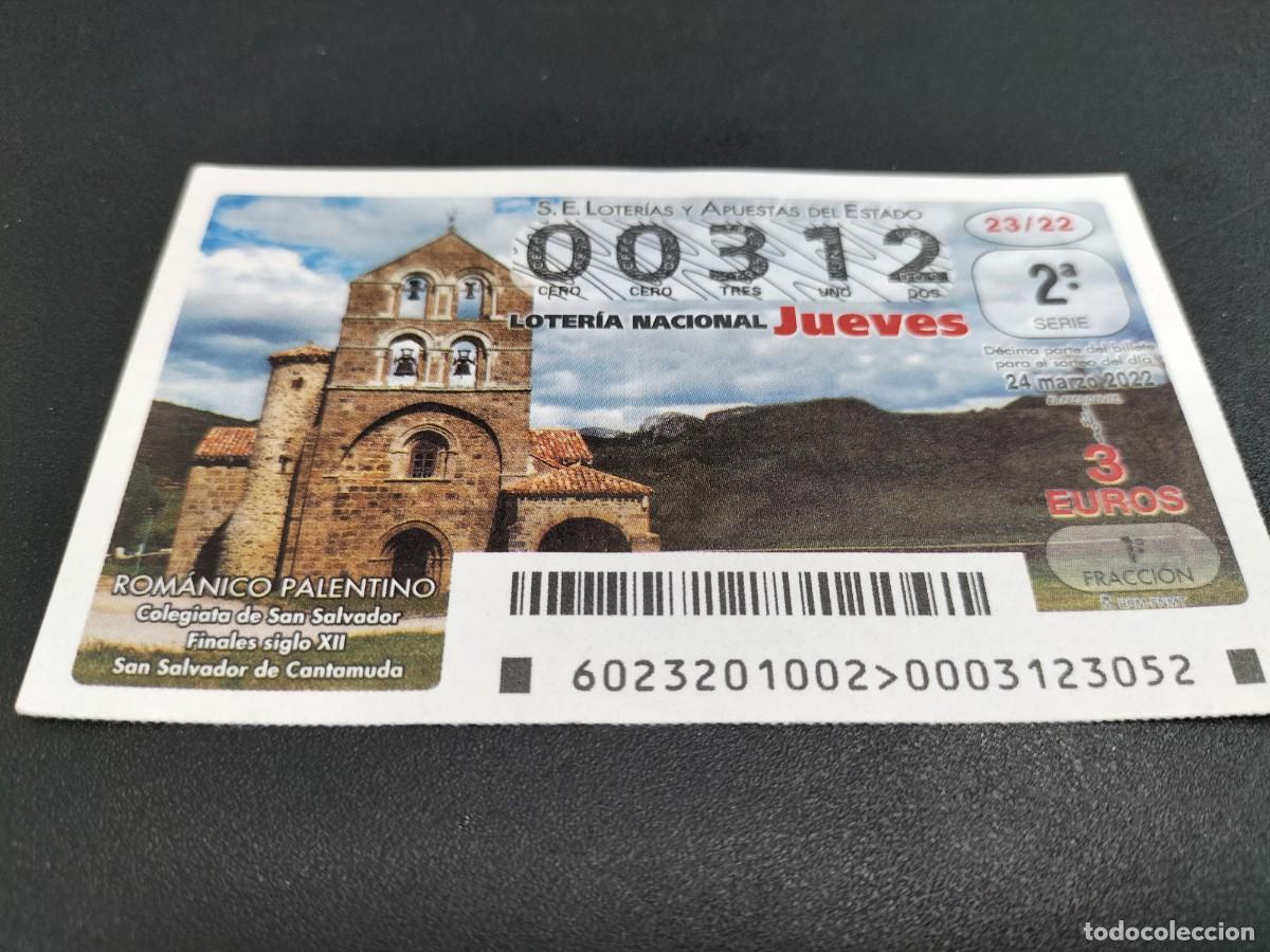 Loterie Nationale: 1 DECIMO LOTERIA JUEVES 24 MARZO 2022 23/22 PALENCIA - LA PERNIA - COLEGIATA SAN SALVADOR (ROMANICO